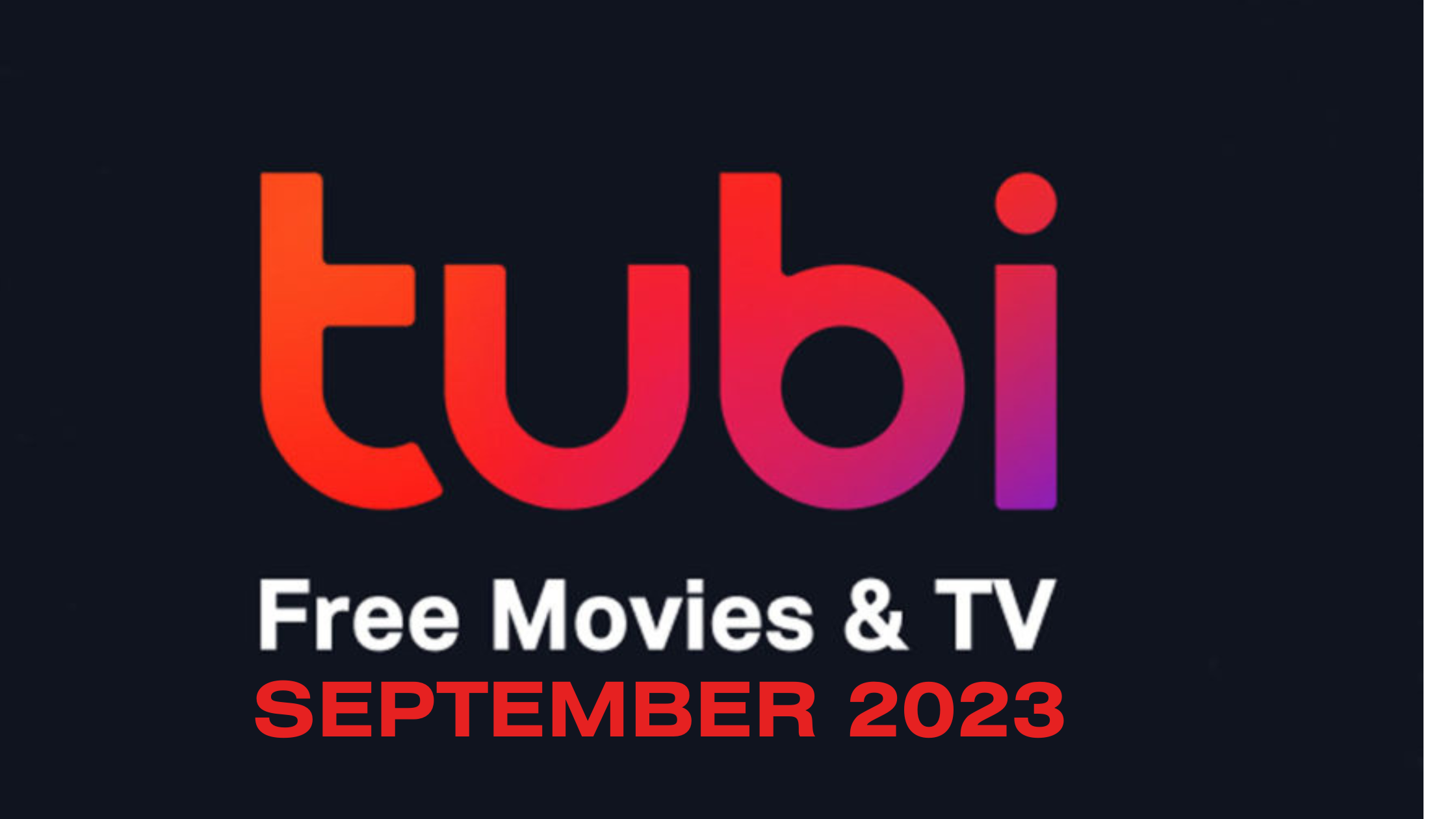 Discover What's New on Tubi in September 2023